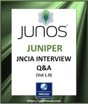 JUNOS JNCIA