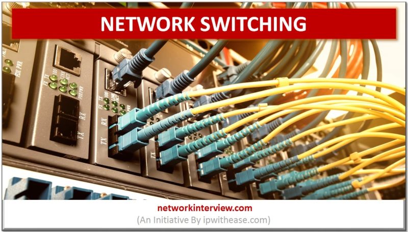 what is Network Switching