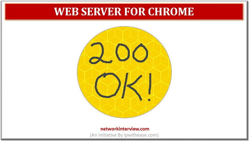 web server for chrome: google chrome