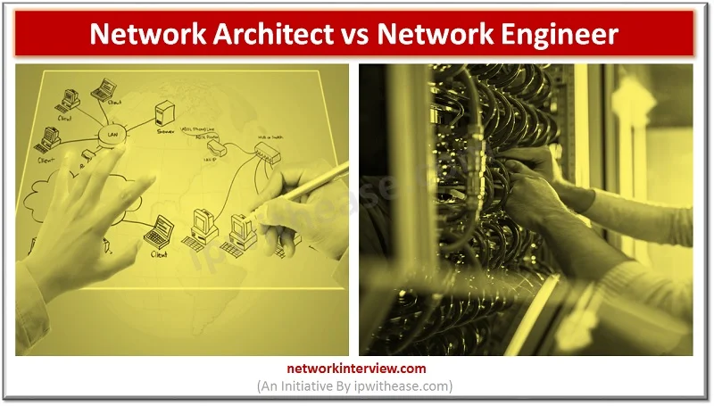 network architect vs network engineer